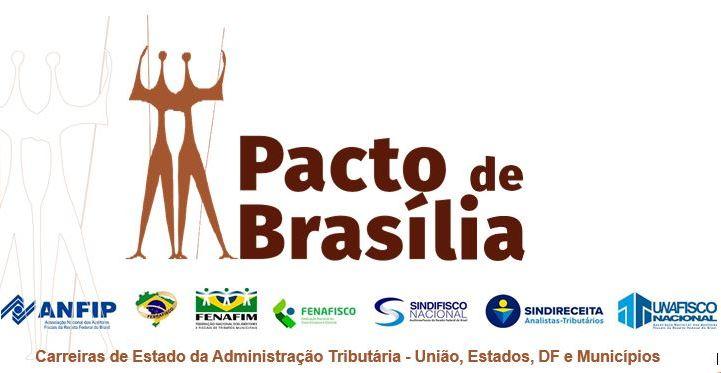 NOTA PÚBLICA PACTO DE BRASÍLIA: Lei Orgânica da Administração Tributária – Pela garantia