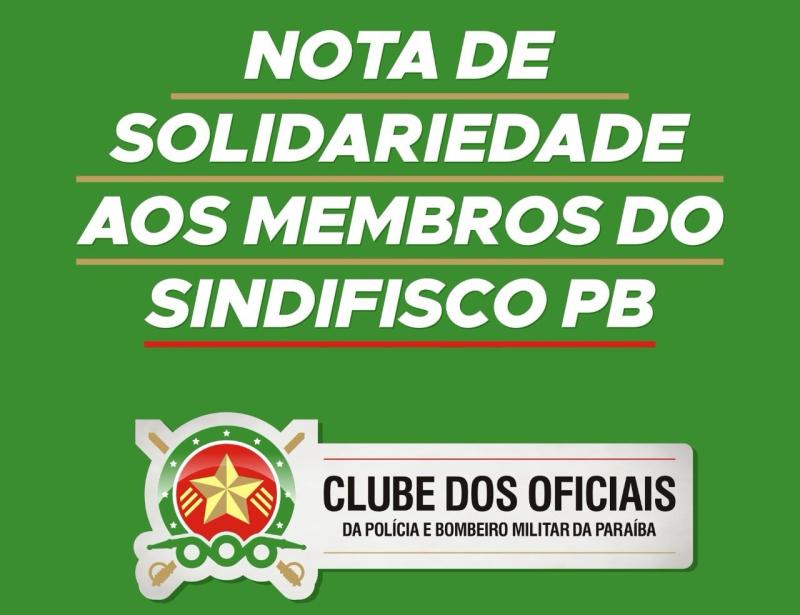 Nota de Solidariedade do Clube dos Oficiais da PB